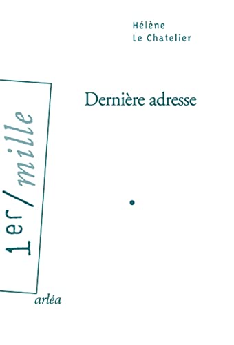 Beispielbild fr Dernire adresse zum Verkauf von Ammareal