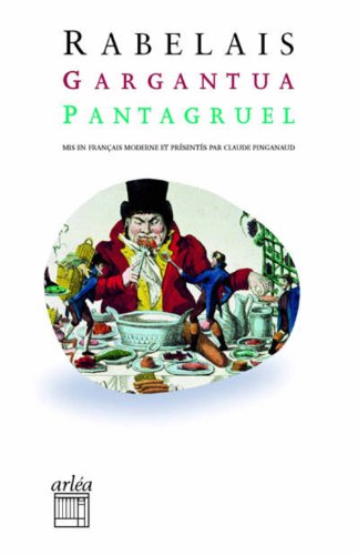 9782869598928: Gargantua / Pantagruel: Mis en francais moderne