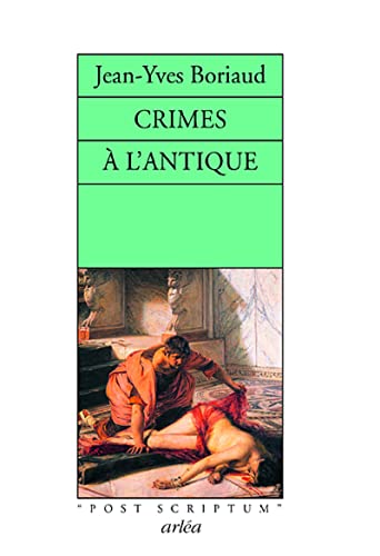 Imagen de archivo de Crimes  L'antique a la venta por RECYCLIVRE
