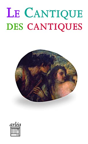 Beispielbild fr LE CANTIQUE DES CANTIQUES NE zum Verkauf von Librairie La Canopee. Inc.