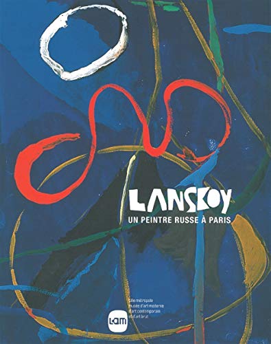 9782869610880: Lanskoy: Un peintre russe  Paris