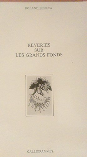 Beispielbild fr Rveries sur les grands fonds zum Verkauf von LE PIANO-LIVRE