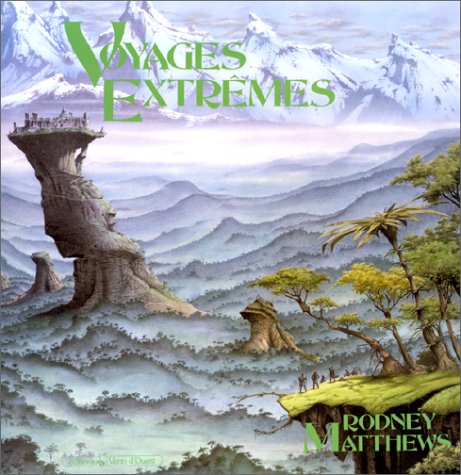 Voyages extrÃªmes (9782869671133) by Matthews, Rodney