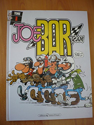 Joe Bar Team, tome 1: 9782869671188: Books 