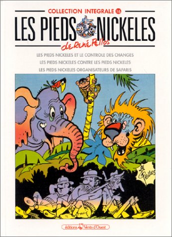 9782869672338: Les Pieds Nickels, tome 16 : L'Intgrale