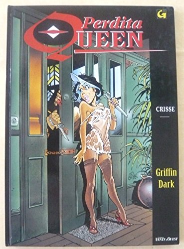 Stock image for Perdita queen : Griffin Dark Didier Crisse and Anyk for sale by LIVREAUTRESORSAS