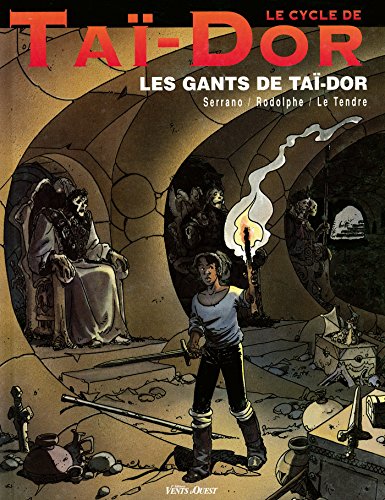 Beispielbild fr Ta-dor. Vol. 1. Les Gants De Ta-dor zum Verkauf von RECYCLIVRE