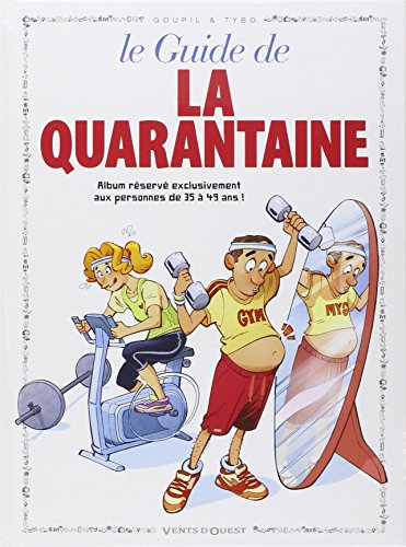 Stock image for Les Guides en BD - Tome 06: La Quarantaine for sale by WorldofBooks