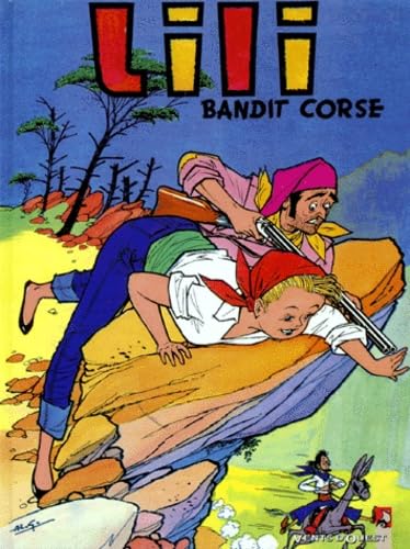 Stock image for Lili t.1 ; bandit corse for sale by Chapitre.com : livres et presse ancienne