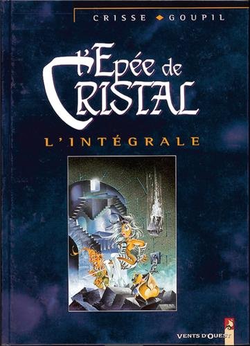 Stock image for L'epee de cristal - l'intgrale for sale by Revaluation Books