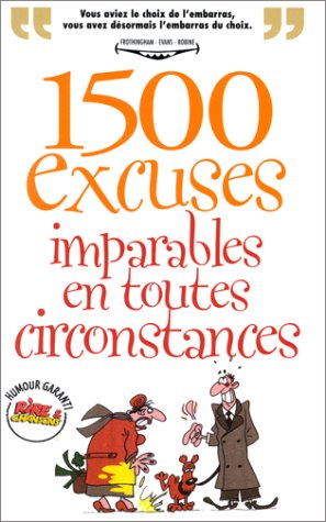 Beispielbild fr Rictus - 1500 excuses imparables en toutes circonstances Monsieur B and Robine zum Verkauf von LIVREAUTRESORSAS