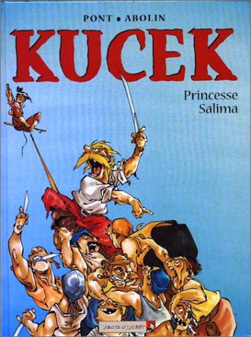 Imagen de archivo de Kucek - Tome 01: Princesse Salima a la venta por Librairie Th  la page
