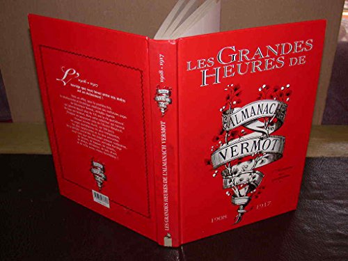 Beispielbild fr Les grandes heures de l'"Almanach Vermot" zum Verkauf von Chapitre.com : livres et presse ancienne