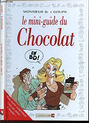 9782869677661: Le mini-guide du chocolat en BD