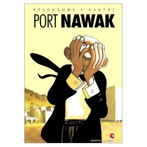 Beispielbild fr Port Nawak zum Verkauf von RECYCLIVRE