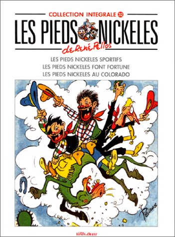 Imagen de archivo de Les Pieds Nickels : Intgrale. Vol. 32. Les Pieds Nickels Sportifs. Les Pieds Nickels Font Fortun a la venta por RECYCLIVRE