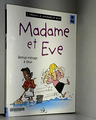 Beispielbild fr Madame et Eve, tome 4 : Remue-mnage  deux zum Verkauf von Ammareal