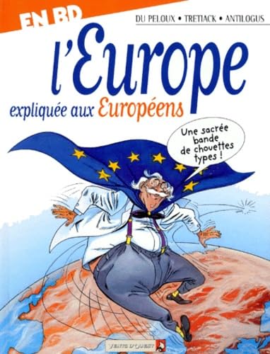 Stock image for L'europe Explique Aux Europens for sale by RECYCLIVRE