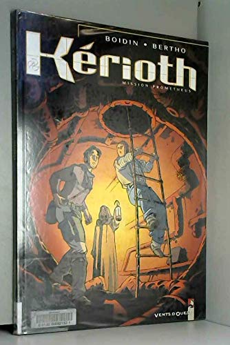 Stock image for Kerioth, tome 1 : Mission Promthus for sale by Ammareal