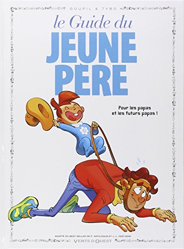 9782869678781: Les Guides en BD - Tome 01: Le Jeune pre (Humour)