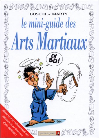 Beispielbild fr Mini-guide : les arts martiaux en BD zum Verkauf von Ammareal