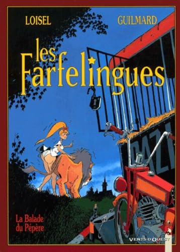 9782869679511: Les Farfelingues Tome 1 : La Balade Du Pepere: La Balade du ppre