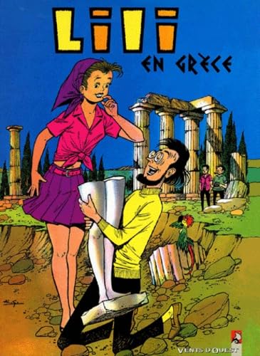 9782869679733: Lili Tome 16 : Lili En Grece: Lili en Grce