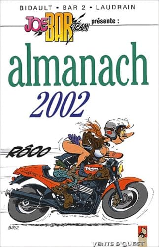 Beispielbild fr Joe Bar Team : Almanach 2002 zum Verkauf von medimops