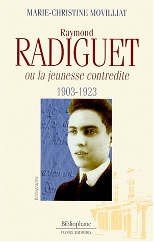 Stock image for Raymond Radiguet ou la jeunesse contredite for sale by Ammareal