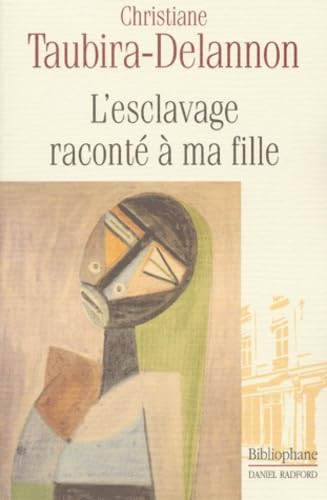 9782869700642: L'Esclavage Raconte A Ma Fille