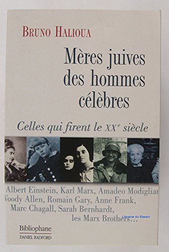 Beispielbild fr Mres juives des hommes clbres : Celles qui firent le XXe sicle zum Verkauf von medimops