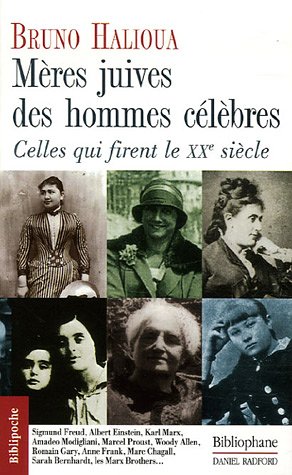 Stock image for Mres juives des hommes clbres : Celles qui firent le XXe sicle for sale by medimops