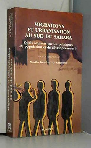 9782869780125: Migrations et urbanisation au sud du Sahara