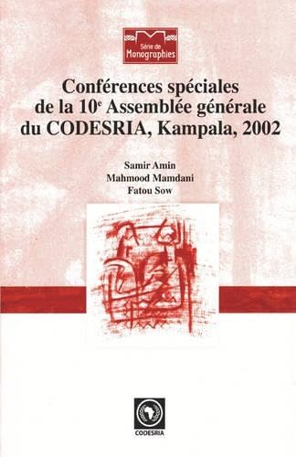 Conferences speciales de la 10e Assemblee generale du CODESRIA, Kampala, 2002 (9782869781481) by Amin, Samir; Mamdani, Mahmood