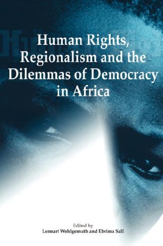 9782869781924: Human Rights, Regionalism and the Dilemmas of Democracy in Africa