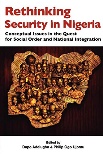 9782869782112: Rethinking Security in Nigeria. Conceptual Issues in the Quest for Social Order and National Integration