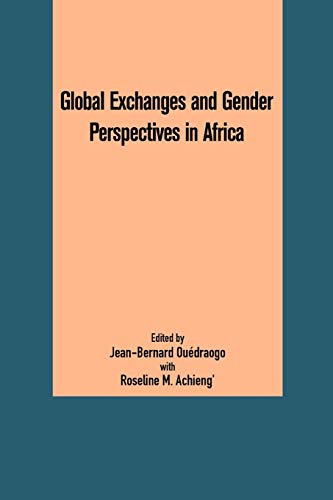 Beispielbild fr Global Exchanges and Gender Perspectives in Africa zum Verkauf von Lucky's Textbooks