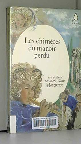 Stock image for Les chimres du manoir perdu for sale by medimops