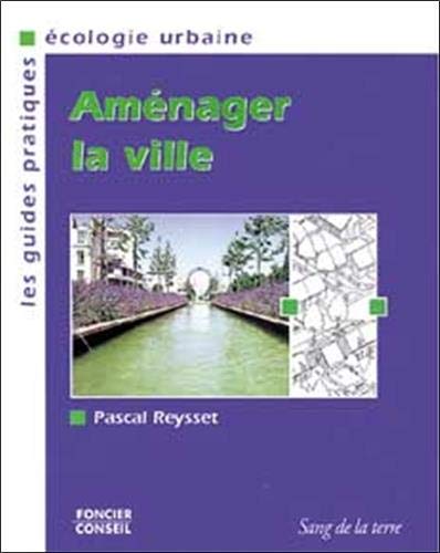 Stock image for Amnager la ville for sale by Librairie Th  la page