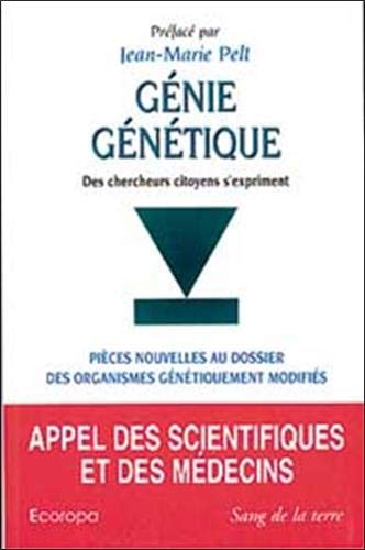 Imagen de archivo de Gnie gntique - Des chercheurs citoyens s'expriment a la venta por LibrairieLaLettre2