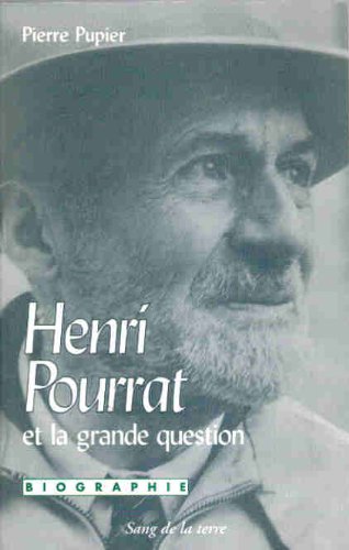 Henri Pourrat et la grande question