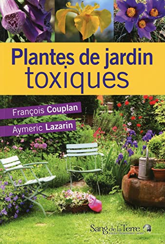 9782869852686: Plantes de jardin toxiques