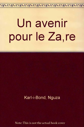 Stock image for Un Avenir Pour Le Zaire for sale by medimops