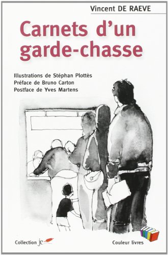 Stock image for Carnets d'un Garde-chasse for sale by medimops