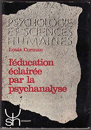 Beispielbild fr L'ducation claire par la psychanalyse zum Verkauf von medimops