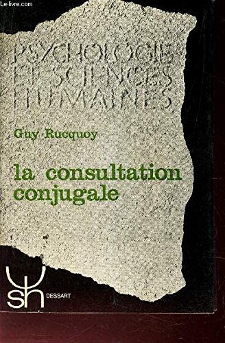 Stock image for La Consultation conjugale for sale by ARTLINK