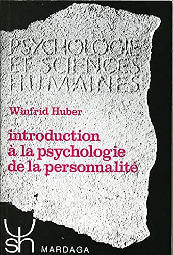 Introduction à la psychologie de la personnalité - 7e édition