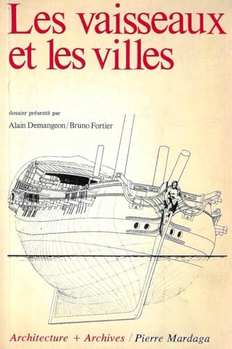 Imagen de archivo de Les vaisseaux et les villes a la venta por LE PIANO-LIVRE