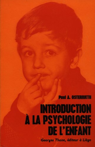 Imagen de archivo de Introduction  la psychologie de l'enfant a la venta por A TOUT LIVRE