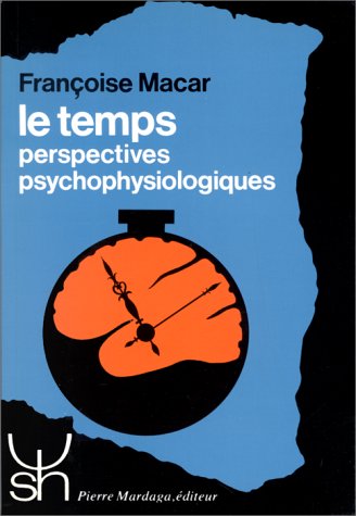 Le Temps perspectives psychosociologiques - Macar Françoise